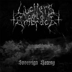 Lucifer's Cold Embrace : Sovereign Heresy